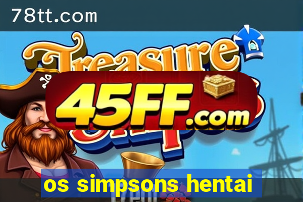 os simpsons hentai